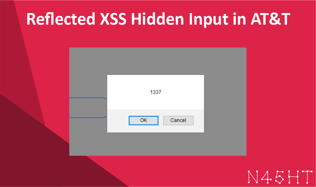 Reflected XSS Hidden Input in AT&T