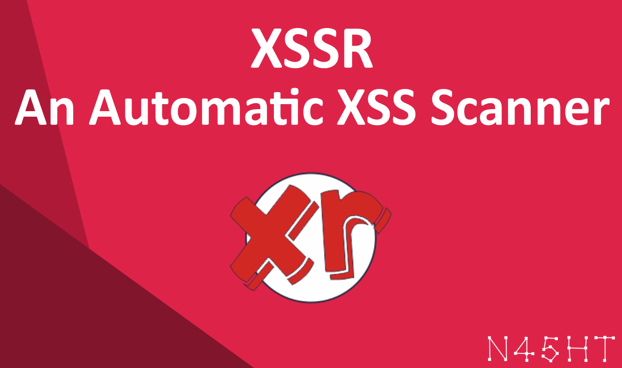 XSSR: An automatic XSS scanner