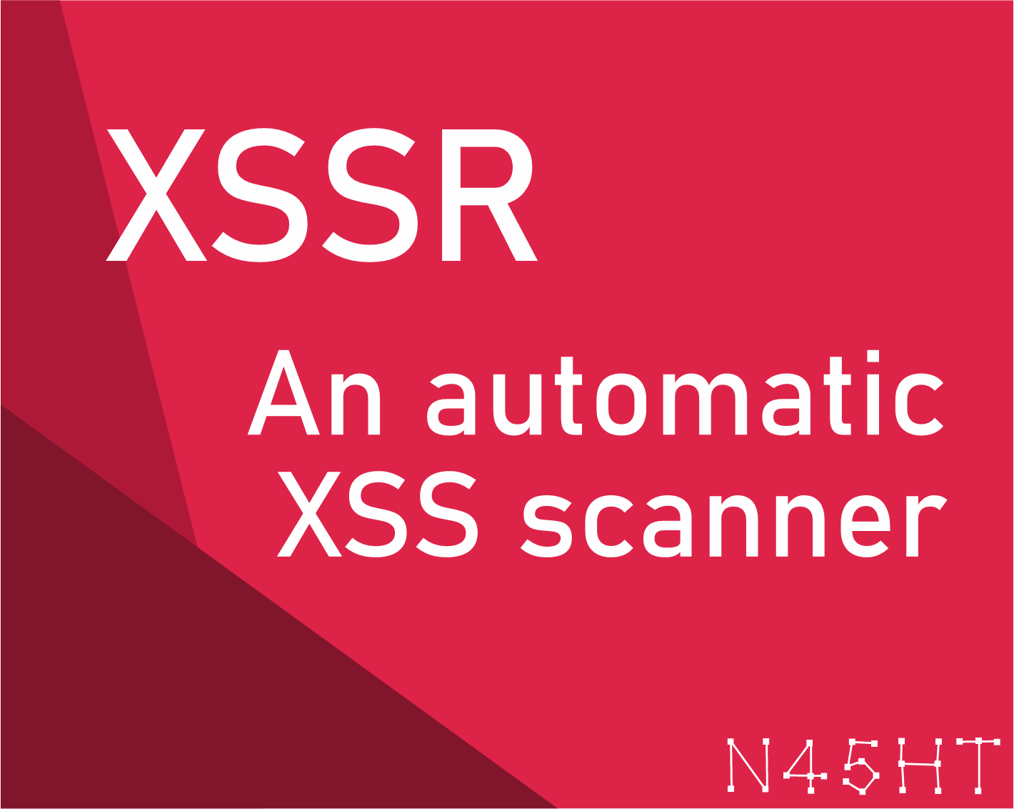 XSSR: An automatic XSS scanner